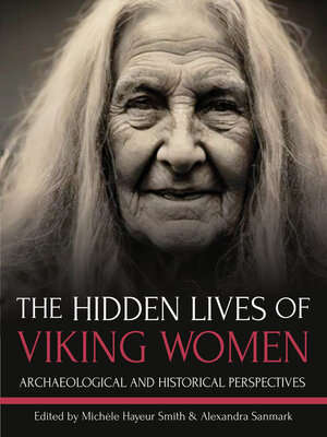 cover image of The Hidden Lives of Viking Women